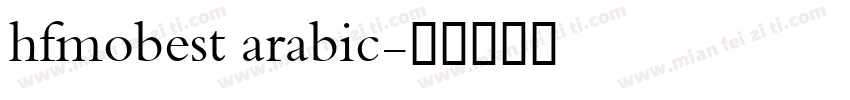 hfmobest arabic字体转换